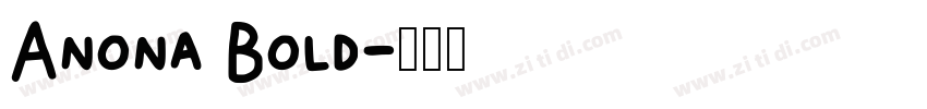 Anona Bold字体转换